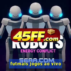 futmais jogos ao vivo